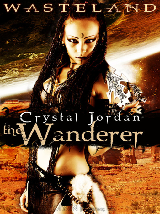Title details for The Wanderer by Crystal Jordan - Available